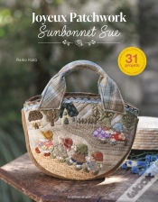 Capa do artigo Joyeux Patchwork Sunbonnet Sue : 31 Projets