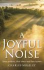 Joyful Noise - Preview