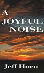 Joyful Noise - Preview