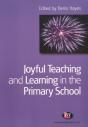 Joyful Teaching And Learning In The Primary School - Preview