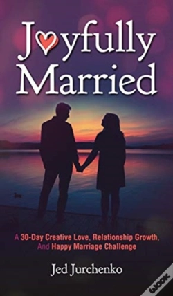 Capa do artigo Joyfully Married: A 30-Day Creative Love