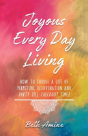 Joyous Every Day Living - Preview
