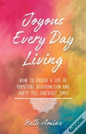 Joyous Every Day Living