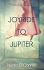 Joyride To Jupiter - Preview