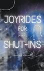 Joyrides For Shut-Ins - Preview