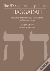 Jps Commentary On The Haggadah