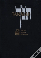 Jps Tanakh: The Holy Scriptures