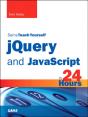 Jquery And Javascript In 24 Hours, Sams Teach Yourself - Preview