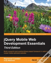 Jquery Mobile Web Development Essentials - Third Edition