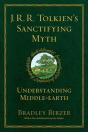 J.R.R. Tolkien'S Sanctifying Myth - Preview