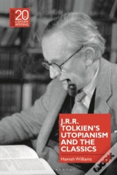 J.R.R. Tolkien'S Utopianism And The Classics