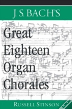 Capa do artigo J.S. Bach'S Great Eighteen Organ Chorales
