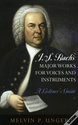 Capa do artigo J.S. Bach'S Major Works For Voices And Instruments
