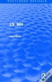 Capa do artigo J.S. Mill (Routledge Revivals)