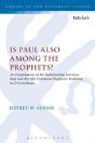 Jsnt Is Paul Also Among The Prophet - Preview