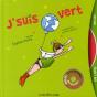 J'Suis Vert - Preview