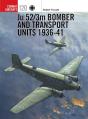 Ju 52/3m Bomber And Transport Units 1936-41 - Preview