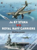 Ju 87 Stuka Vs Royal Navy Carriers