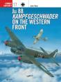Ju 88 Kampfgeschwader On The Western Front - Preview