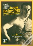 Juan Belmonte, Matador De Toros