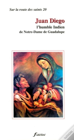 Capa do artigo Juan Diego ; L'Humble Indien De Notre-Dame De Guadalupe 
