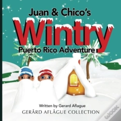 Capa do artigo Juan & Chico'S Wintry Puerto Rico Adventure