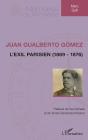 Juan Gualberto Gómez : L'Exil Parisien (1869-1876) - Preview