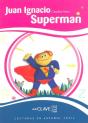Juan Ignacio Superman ("Lecturas Graduadas") Nivel 2  - Preview