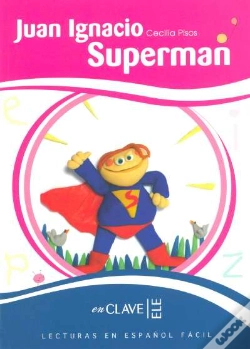 Capa do artigo Juan Ignacio Superman ("Lecturas Graduadas") Nivel 2 