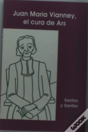 Capa do artigo Juan María Vianney, El Cura De Ars