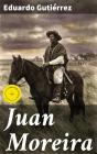 Juan Moreira - Preview