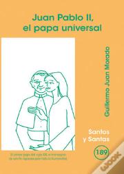 Juan Pablo Ii, El Papa Universal