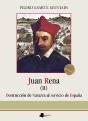 Juan Rena. Destrucci?N De Navarra Al Servicio De Espa?A - Preview