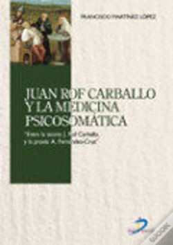 Capa do artigo Juan Rof Carballo Y La Medicina Psicosomática
