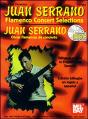 Juan Serrano - Flamenco Concert Selections - Preview