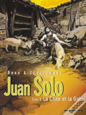 Capa do artigo Juan Solo Tome 3 : La Chair Et La Gale