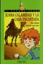 Juana Calamidad Y La Casa Encantada   - Preview