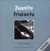 Juanito Friolento  