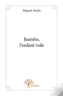 Capa do artigo Juanito, L'Enfant Volé