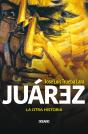 Juárez. La Otra Historia - Preview