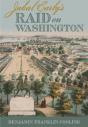 Jubal Early'S Raid On Washington 1864 - Preview