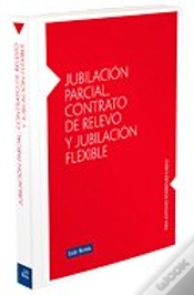 Capa do artigo Jubilacion Parcial, Contrato De Relevo Y Jubilacion Flexible
