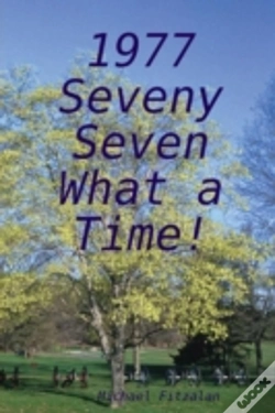 Capa do artigo Jubilee 1977 - Seveny Seven - What A Time!
