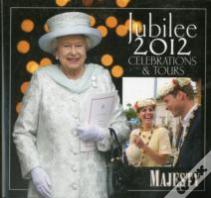 Jubilee 2012: Celebrations And Tours