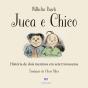 Juca E Chico - Preview