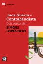 Juca Guerra E Contrabandista: Dois Contos De Simões Lopes Neto - Preview