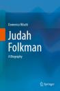 Judah Folkman - Preview
