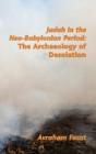 Judah In The Neo-Babylonian Period - Preview