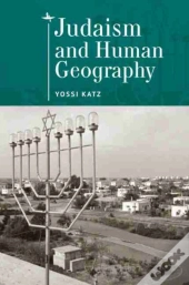 Judaism And Human Geography