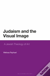 Judaism And The Visual Image